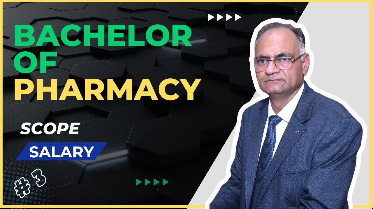 Bachelor of Pharmacy